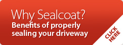 Why Sealcoat Banner